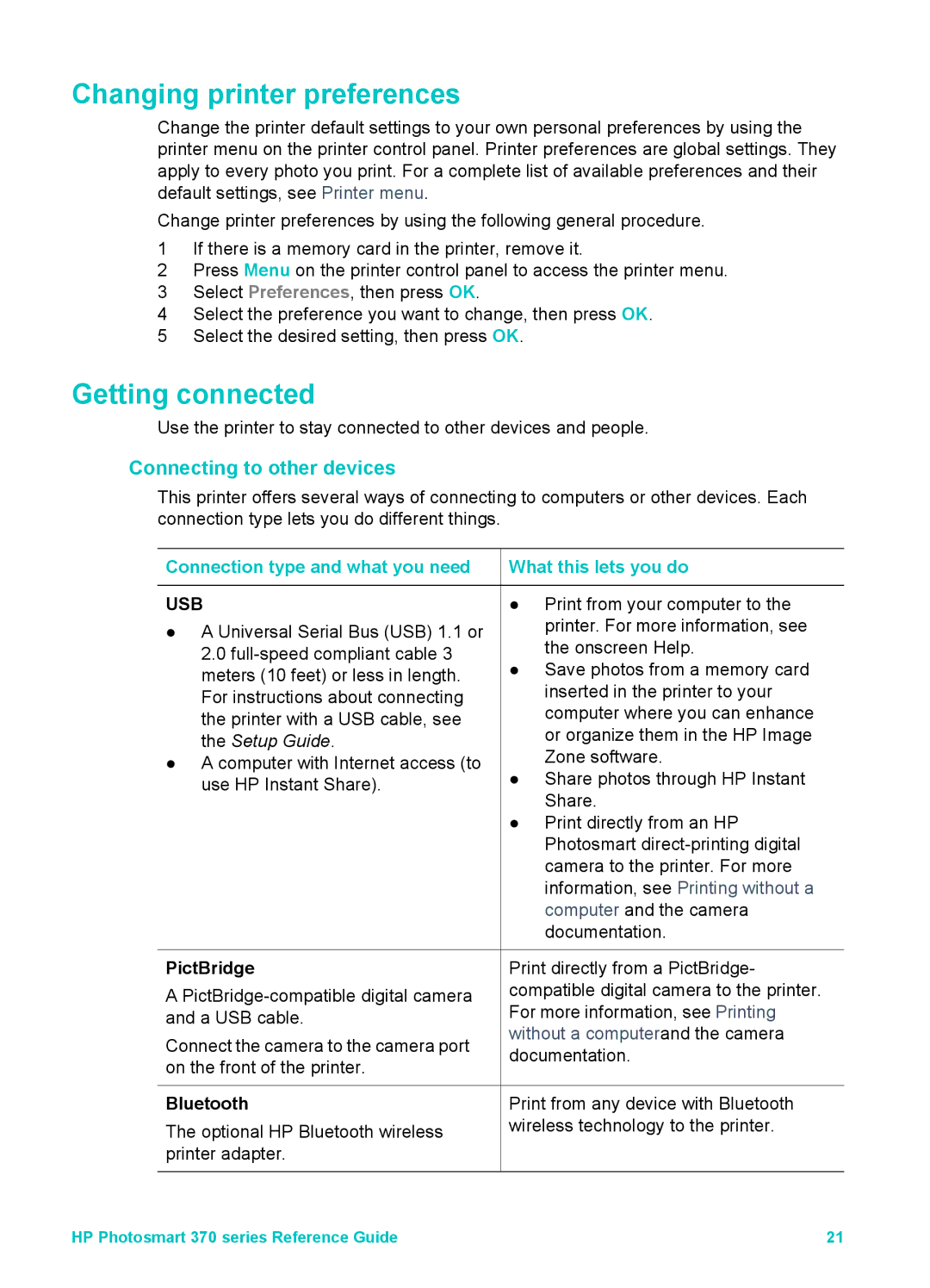 Olympus 370 series manual Changing printer preferences, Getting connected, Connection type and what you need 