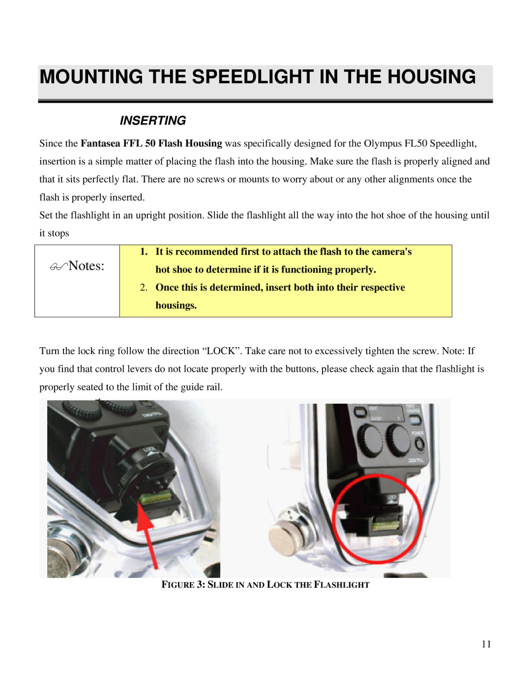 Olympus FFL 50 manual Mounting the Speedlight in the Housing, Inserting 