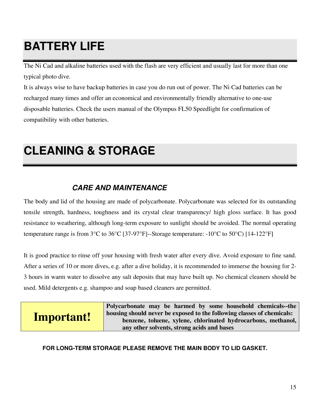 Olympus FFL 50 manual Battery Life, Cleaning & Storage, Care and Maintenance 