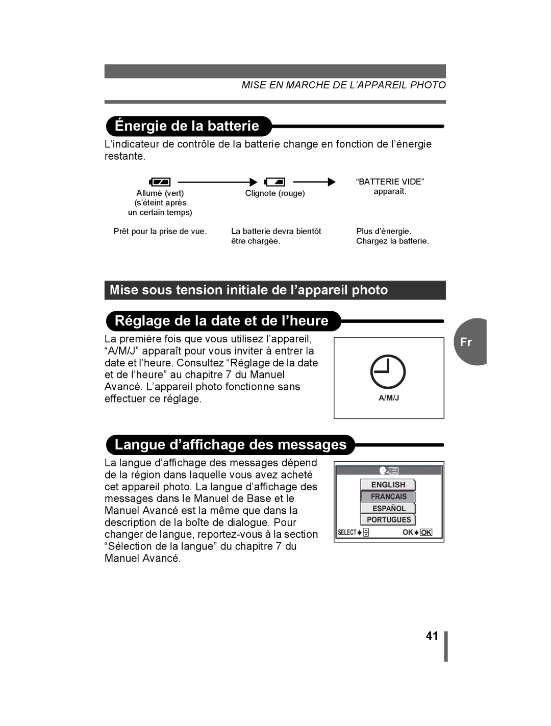 Olympus 500 manual Énergie de la batterie, Réglage de la date et de l’heure, Langue d’affichage des messages 