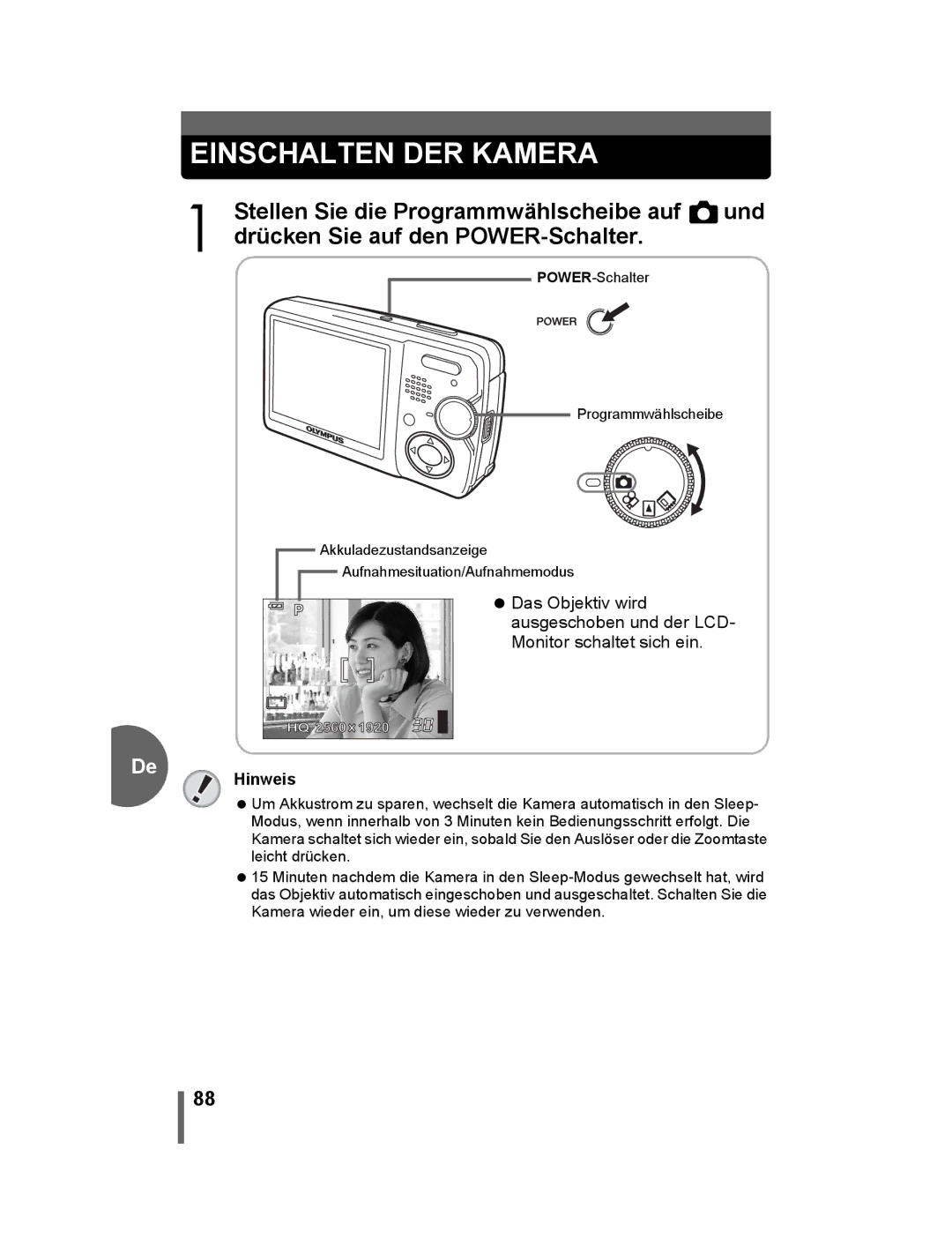 Olympus 500 manual Einschalten DER Kamera 