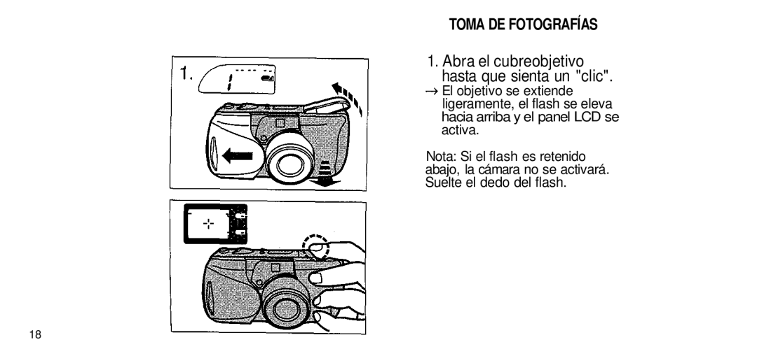 Olympus 80 manual Toma DE Fotografías, Abra el cubreobjetivo hasta que sienta un clic 