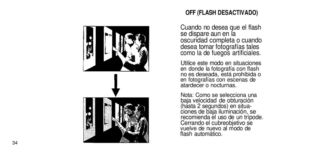 Olympus 80 manual OFF Flash Desactivado, Nota Como se selecciona una, Vuelve de nuevo al modo de Flash automático 