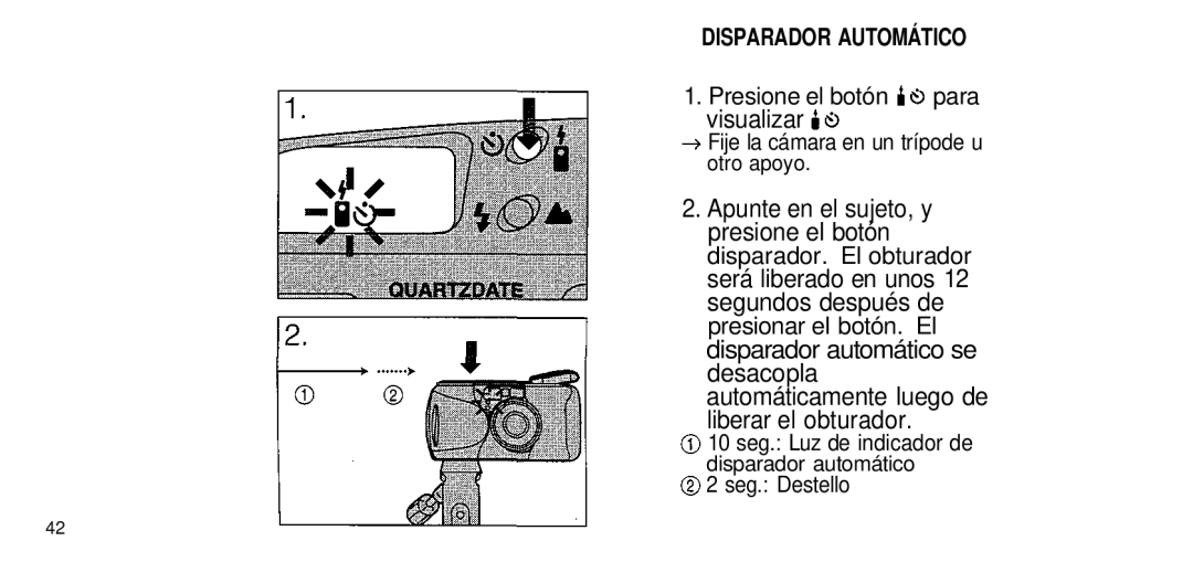 Olympus 80 manual Disparador Automático, Presione el botón para Visualizar, Fije la cámara en un trípode u Otro apoyo 