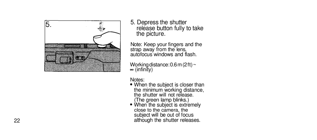 Olympus 80S manual Depress the shutter release button fully to take the picture 