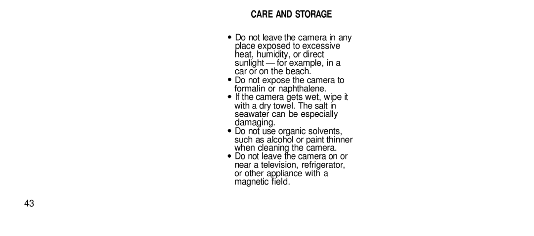 Olympus 80S manual Care and Storage, Do not leave the camera in any, Sunlight for example, in a Car or on the beach 