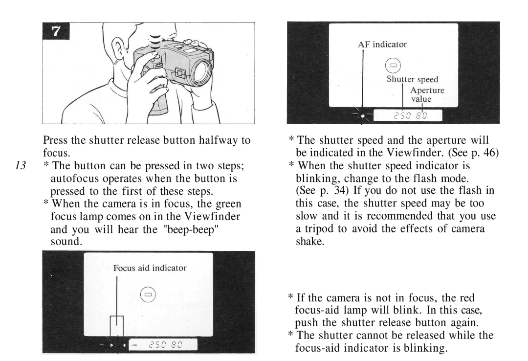 Olympus AZ-4 Zoom manual Press the shutter release button halfway to focus 