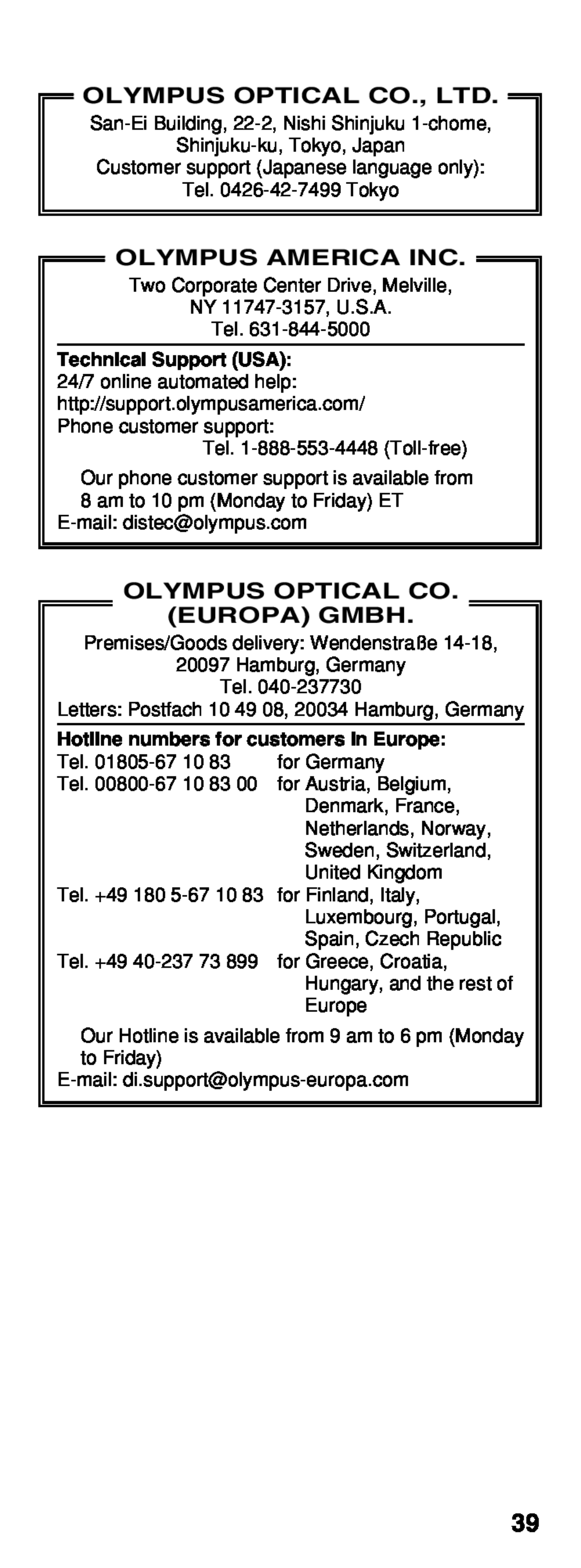 Olympus B-20 LPC Olympus America Inc, Olympus Optical Co Europa Gmbh, Hotline numbers for customers in Europe 