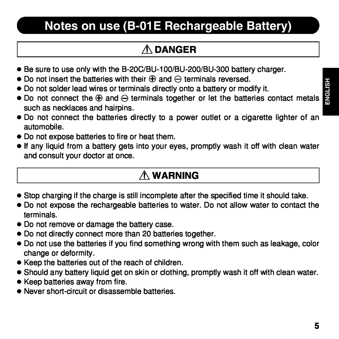Olympus BU-200 instruction manual Notes on use B-01E Rechargeable Battery, Danger 