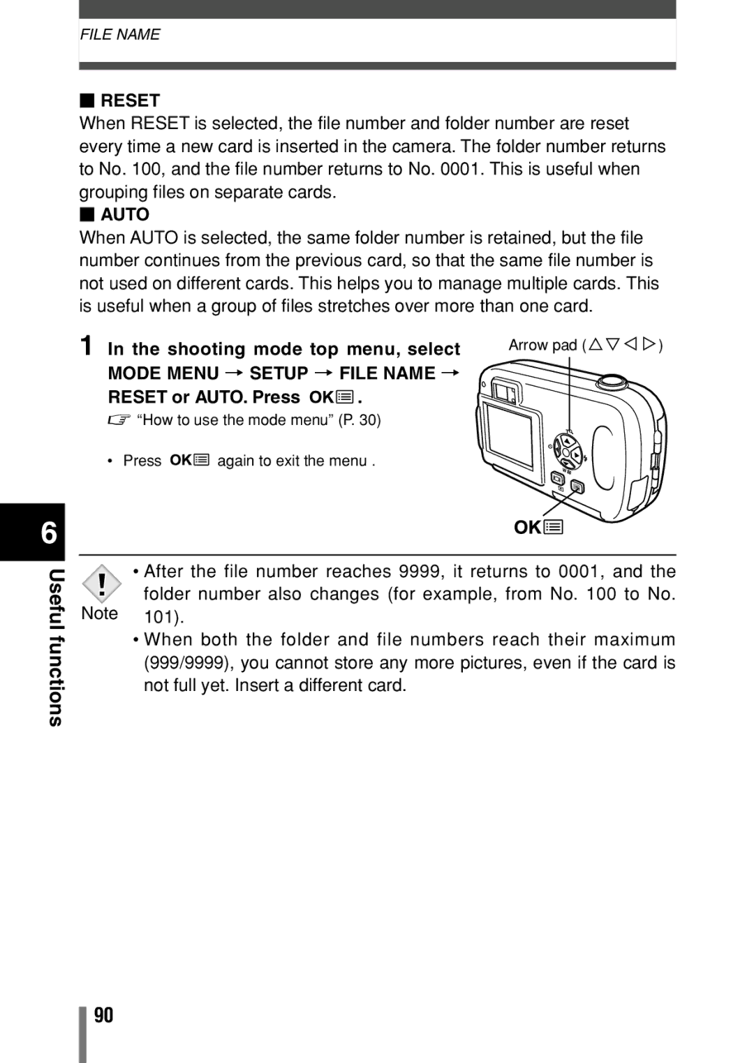 Olympus C-150 quick start  Reset,  Auto, Mode Menu T Setup T File Name T, Reset or AUTO. Press 