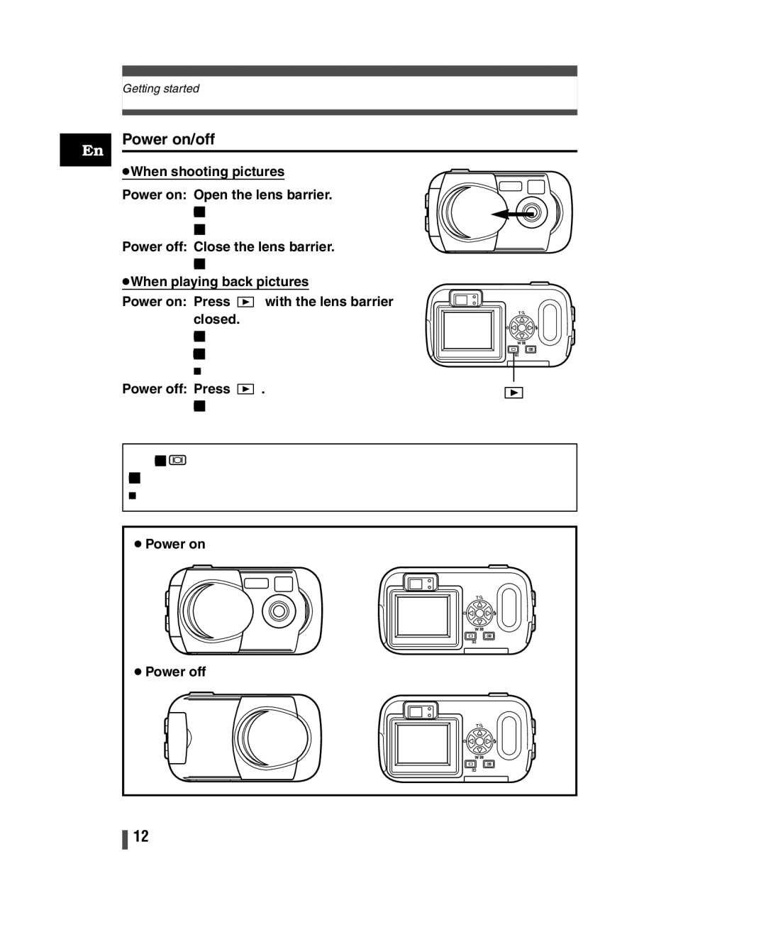 Olympus C-150 Power on/off, When shooting pictures Power on Open the lens barrier, Power off Close the lens barrier 