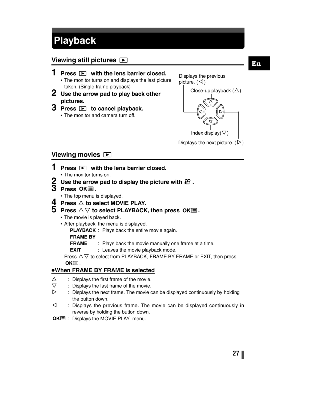 Olympus C-150 quick start Playback, Viewing movies, Press with the lens barrier closed, When Frame by Frame is selected 