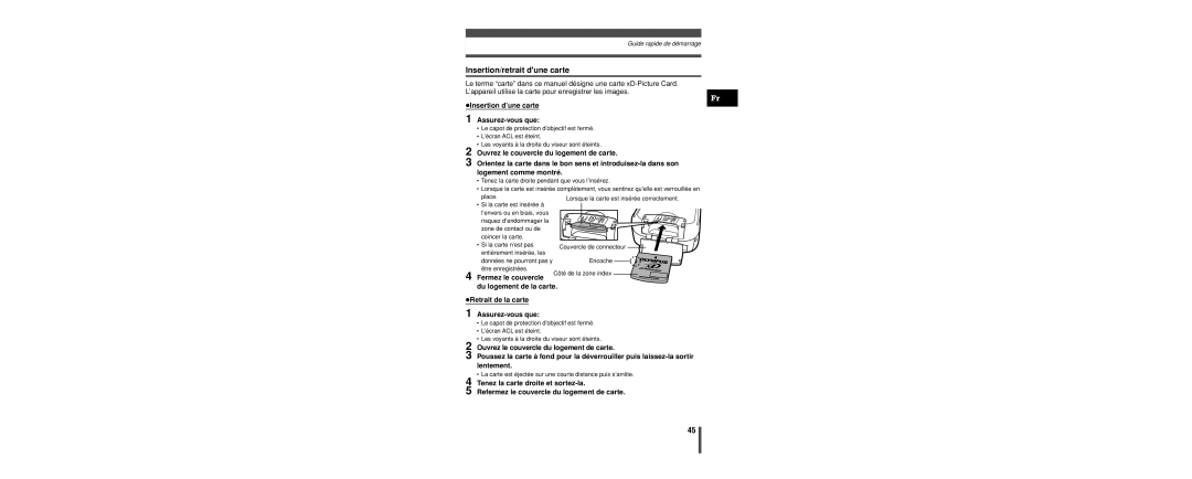 Olympus C-160 manual Insertion/retrait dune carte, Insertion d’une carte Assurez-vous que 