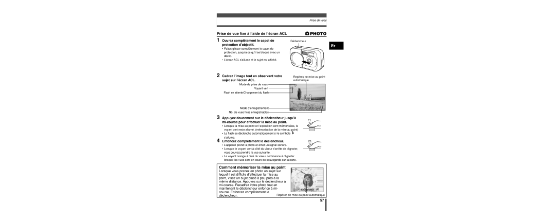 Olympus C-160 manual Comment mémoriser la mise au point, Cadrez l’image tout en observant votre, Sujet sur l’écran ACL 