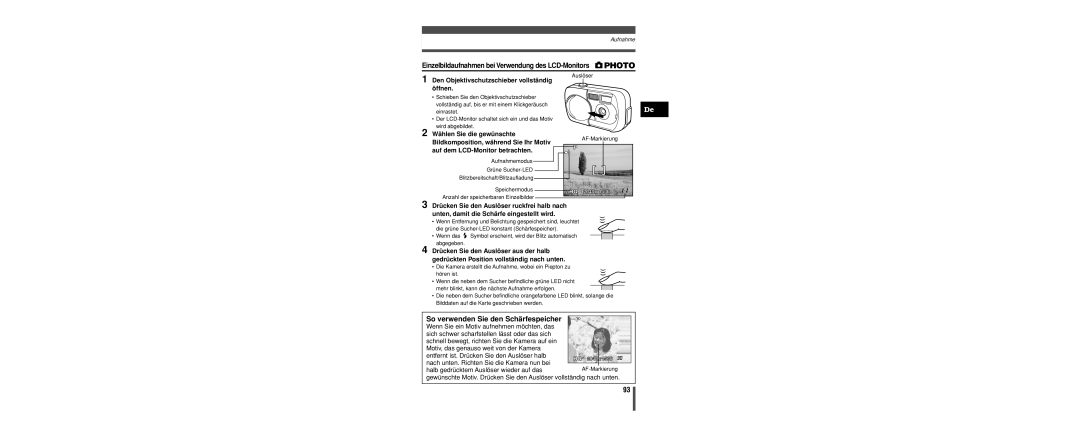 Olympus C-160 manual So verwenden Sie den Schärfespeicher, Einzelbildaufnahmen bei Verwendung des LCD-Monitors 