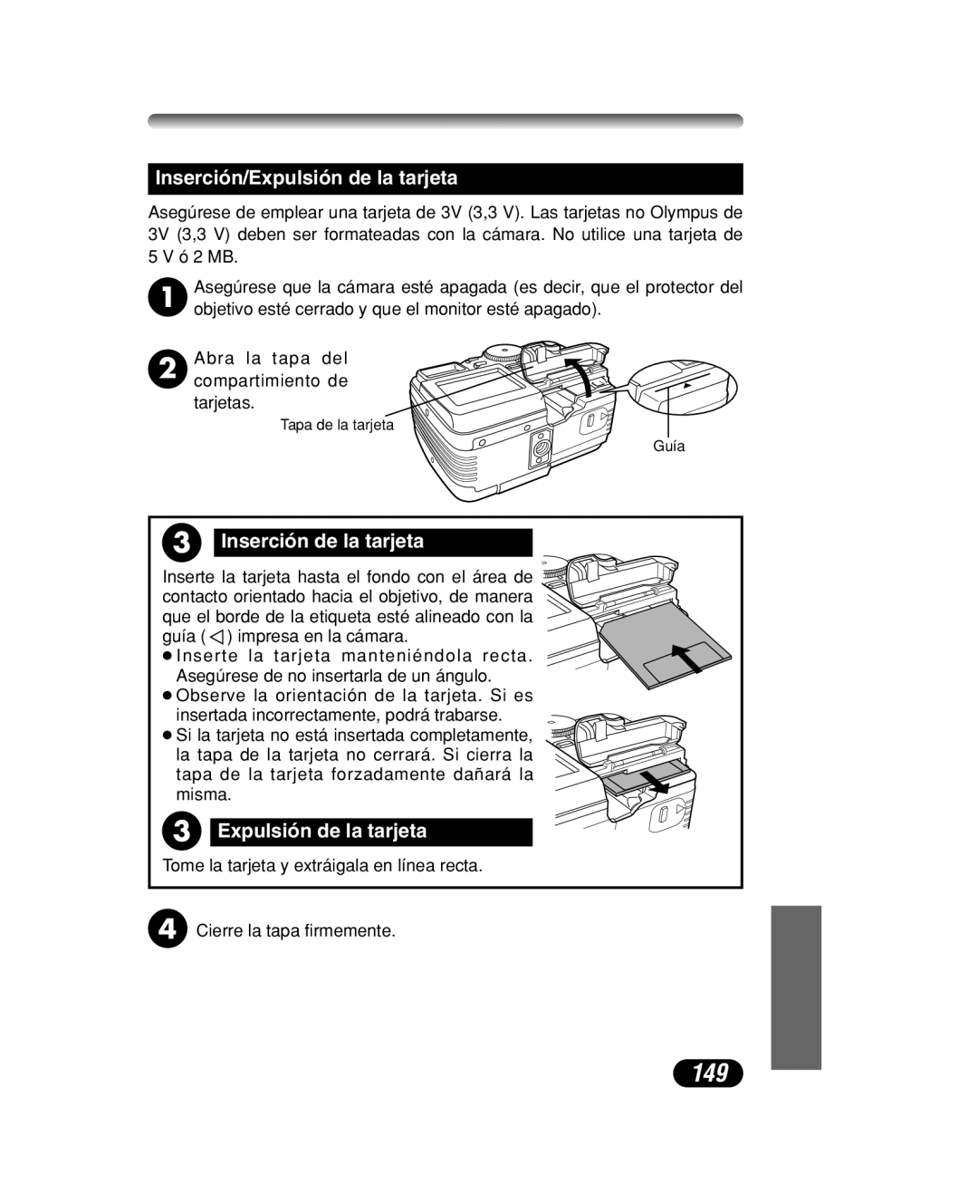 Olympus C-40 ZOOM manual 149, Inserción/Expulsión de la tarjeta, Inserción de la tarjeta 