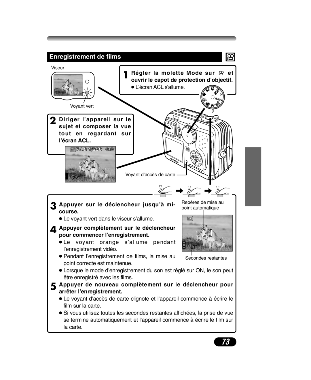 Olympus C-40 ZOOM manual Enregistrement de films 