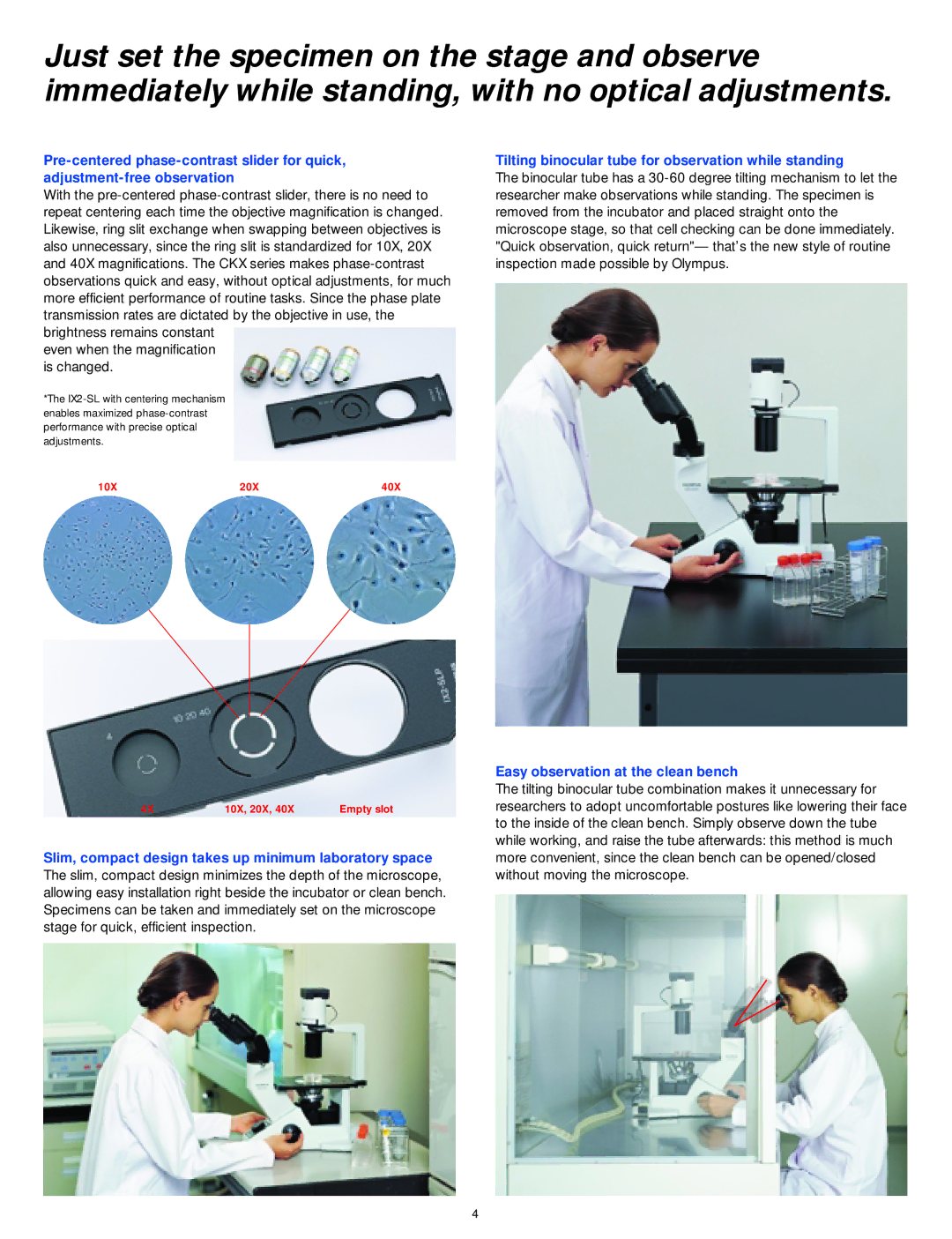 Olympus CKX41 manual Even when the magnification is changed, Tilting binocular tube for observation while standing 