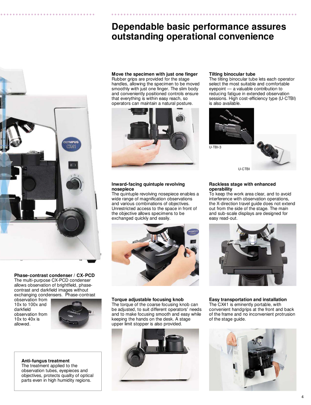 Olympus CS41 manual Inward-facing quintuple revolving nosepiece, Torque adjustable focusing knob 