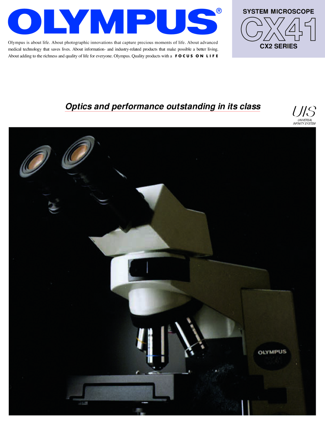 Olympus CX41 manual Optics and performance outstanding in its class 