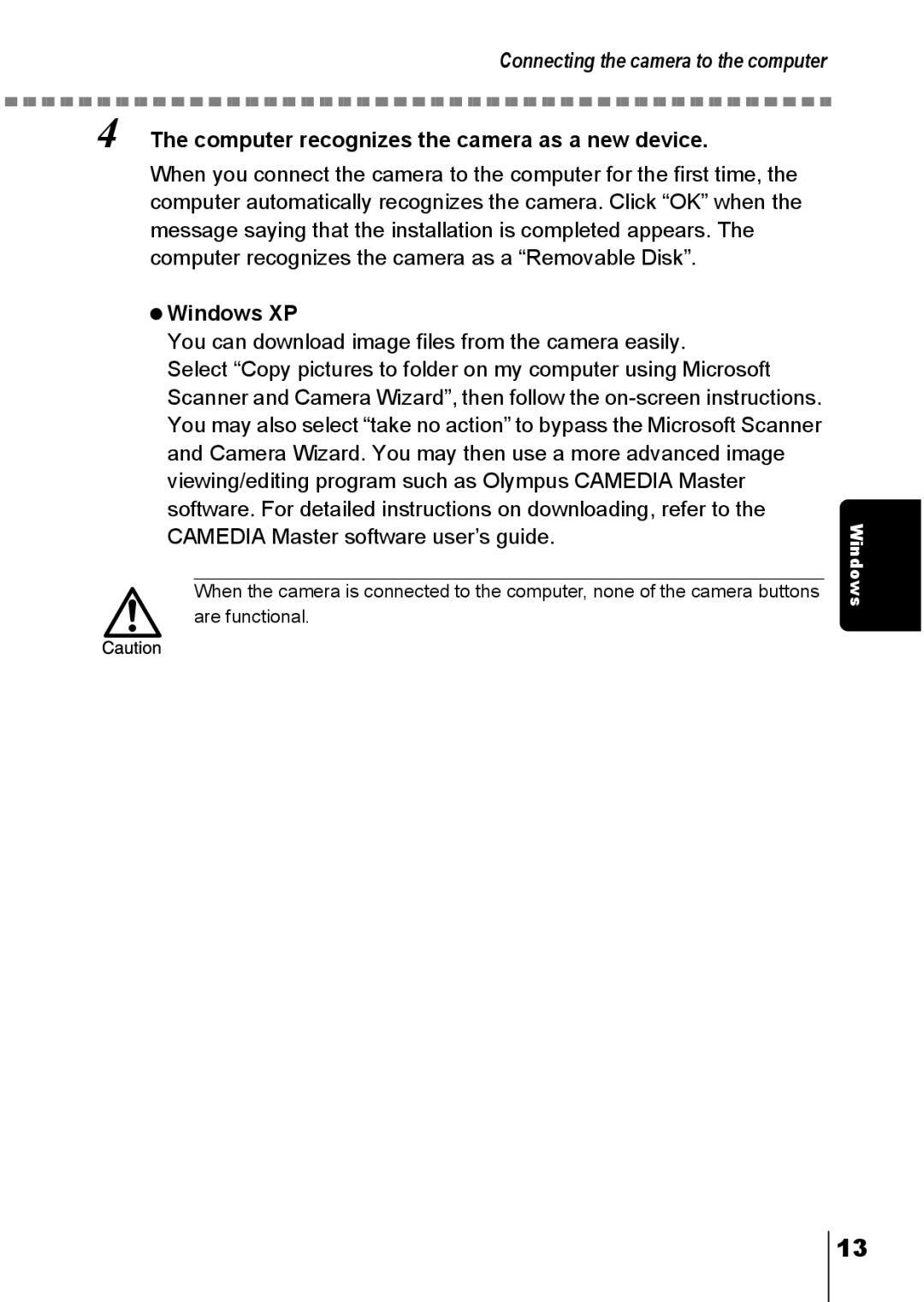 Olympus D-390, D390, C-150 operation manual Computer recognizes the camera as a new device 