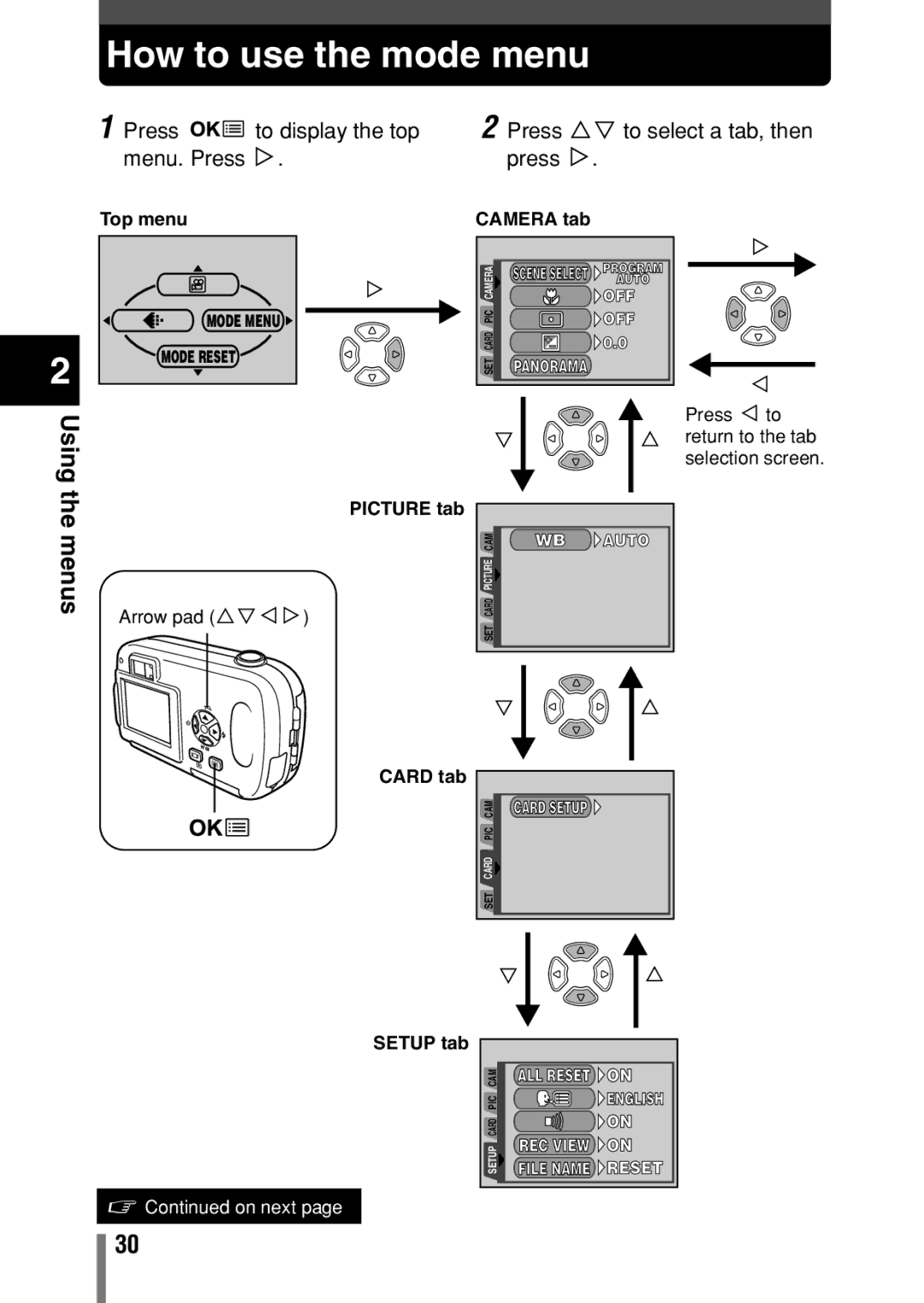 Olympus D390, D-390, C-150 operation manual How to use the mode menu, Usingthe menus Arrow pad ÑñÉí 