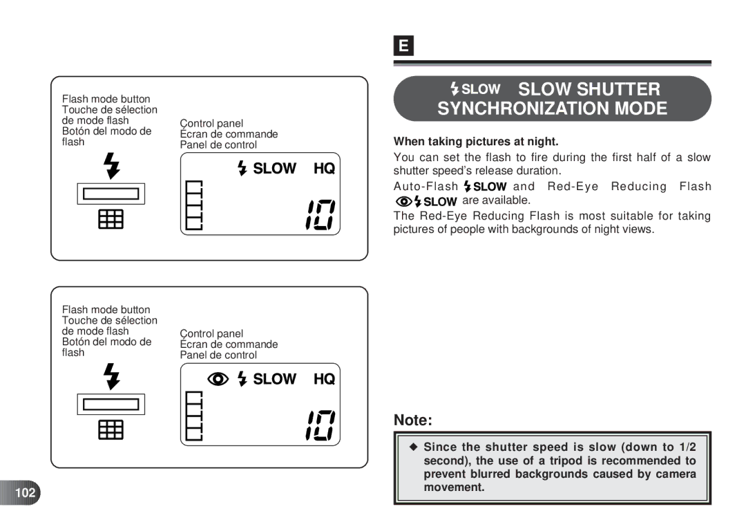 Olympus D-450 manual Slow Shutter Synchronization Mode, When taking pictures at night, 102 