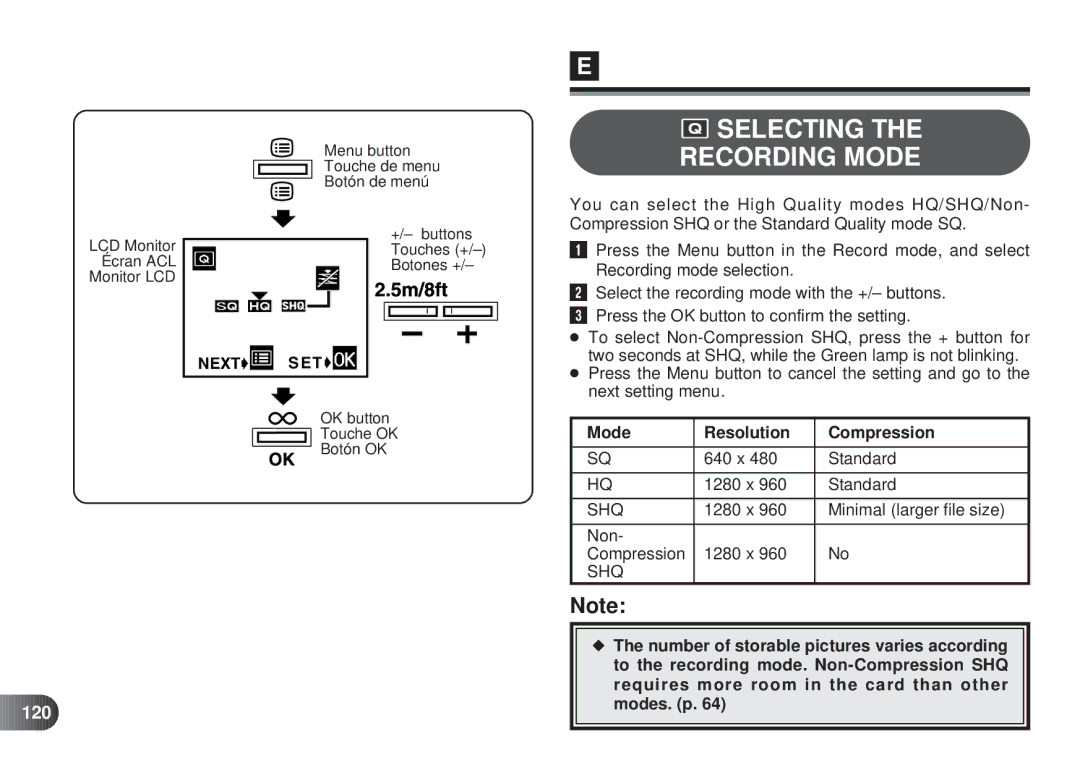 Olympus D-450 Selecting Recording Mode, Mode Resolution Compression, x Standard 1280 x, x Minimal larger file size Non 