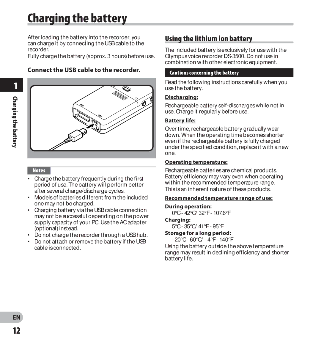 Olympus digital voice recorder Charging the battery, Using the lithium ion battery, Connect the USB cable to the recorder 