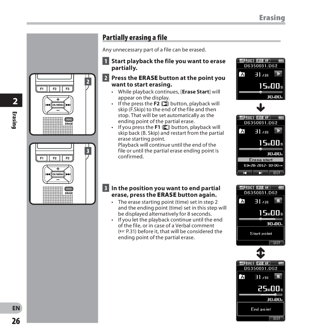 Olympus digital voice recorder manual Erasing, Partially erasing a file, Any unnecessary part of a file can be erased 