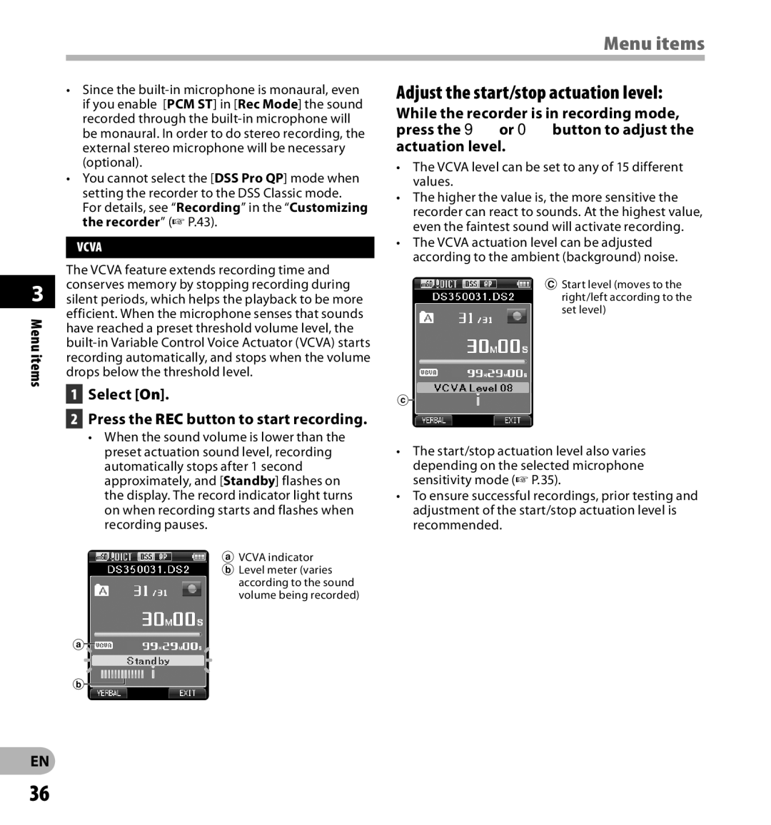 Olympus digital voice recorder manual Menu items, Adjust the start/stop actuation level, Select On 