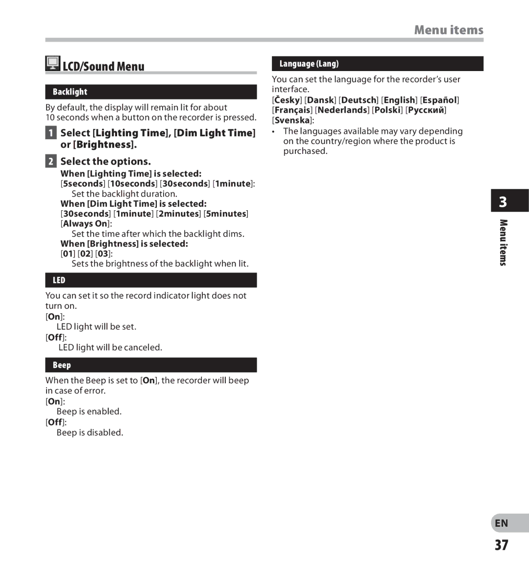 Olympus digital voice recorder LCD/Sound Menu, Select Lighting Time, Dim Light Time or Brightness, Select the options 