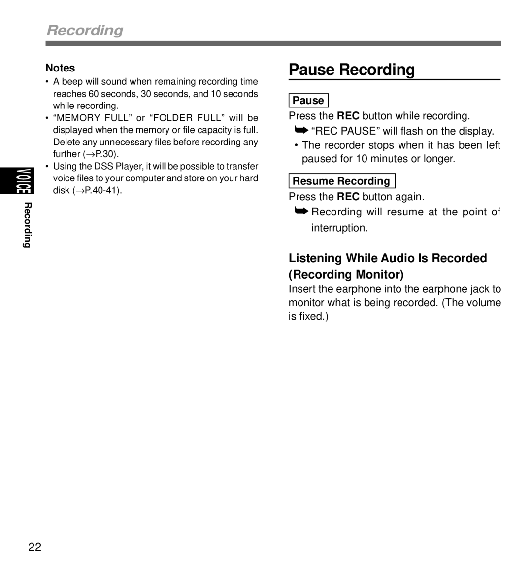 Olympus DM-1 manual Pause Recording, Listening While Audio Is Recorded Recording Monitor, Resume Recording 