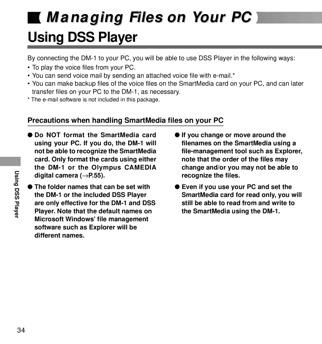 Olympus DM-1 manual Using DSS Player, Precautions when handling SmartMedia files on your PC 