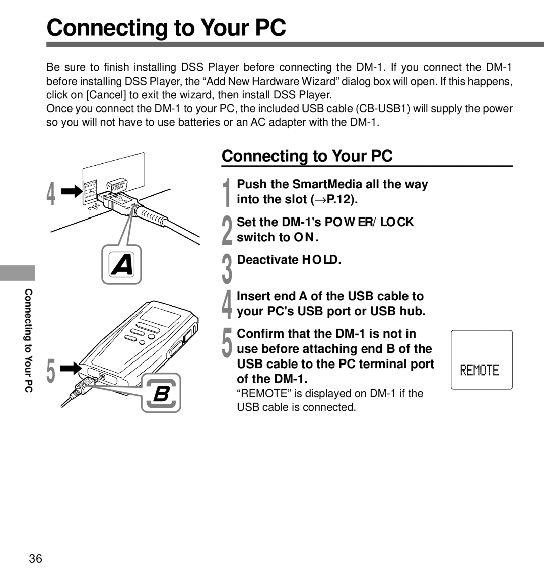 Olympus DM-1 manual Connecting to Your PC, Push the SmartMedia all the way, Into the slot → P.12 