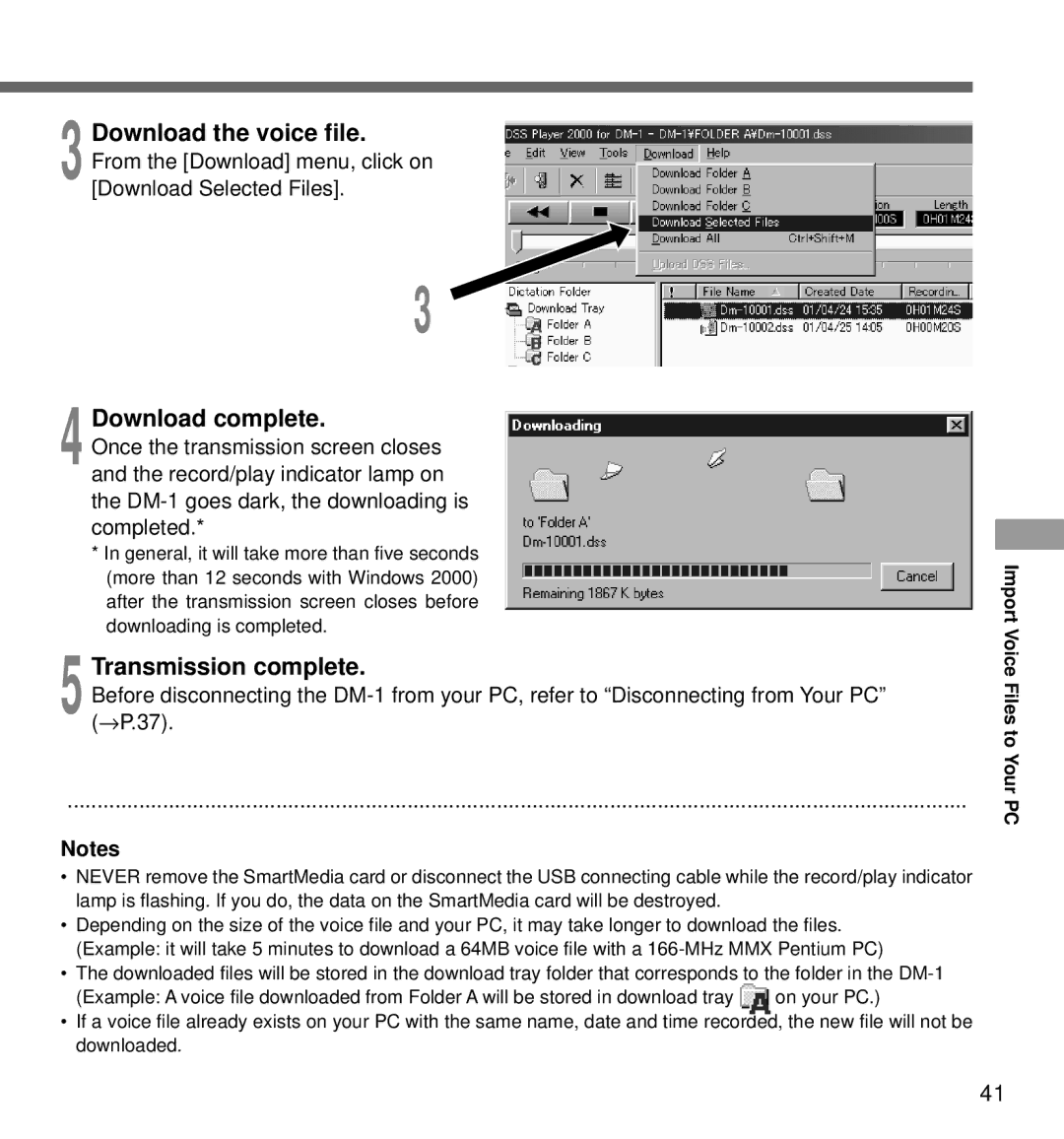 Olympus DM-1 manual Download the voice file, Download complete, Transmission complete, Import Voice Files to Your 