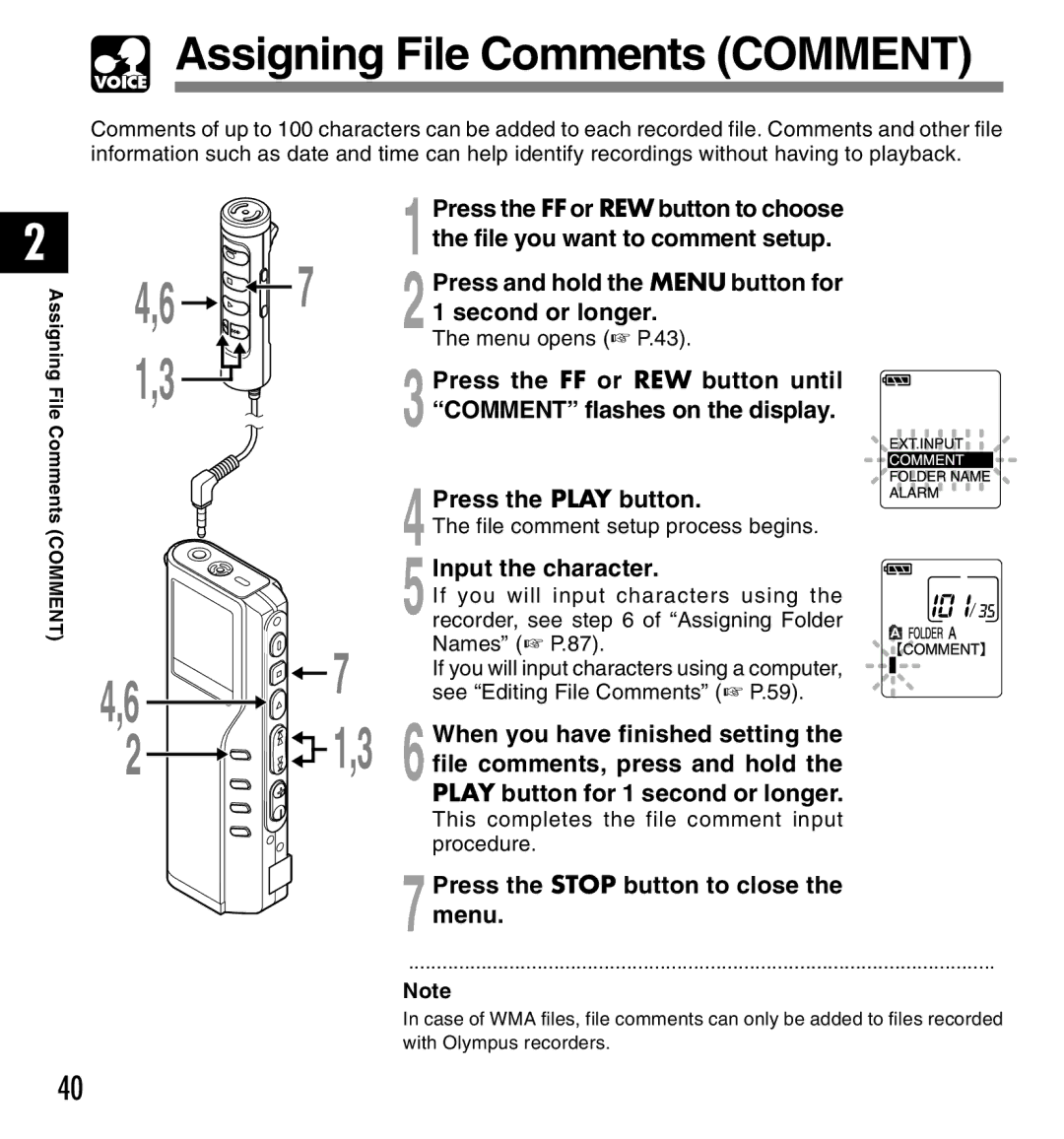 Olympus DM-10, DM-20 manual Assigning File Comments Comment, Input the character, When you have finished setting 