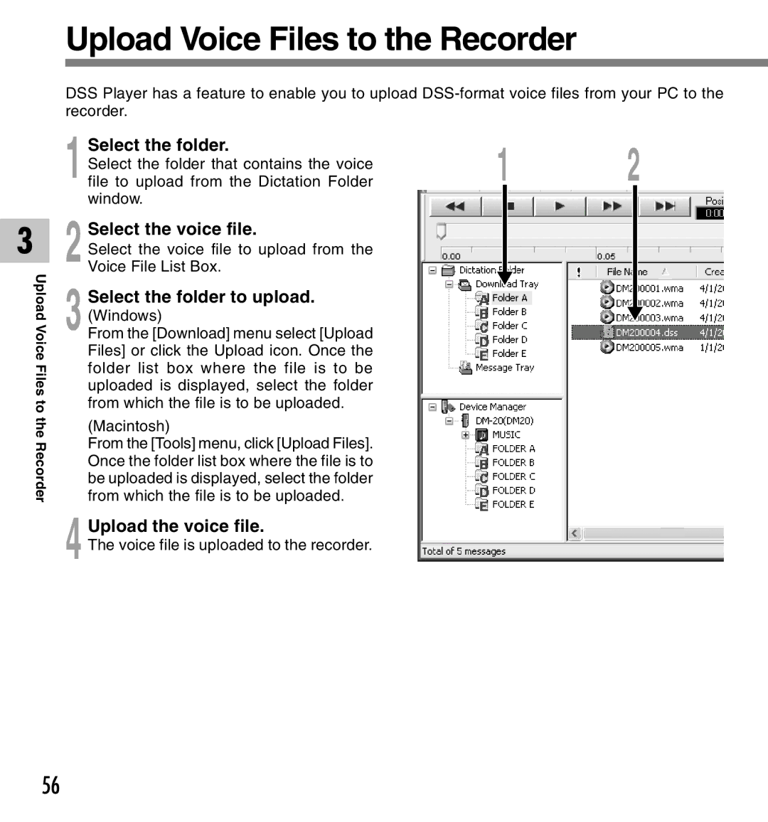 Olympus DM-10, DM-20 manual Upload Voice Files to the Recorder, Select the folder to upload, Upload the voice file 