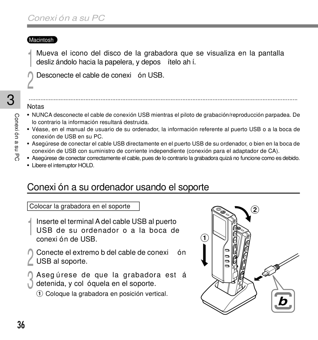 Olympus DM-10, DM-20 manual Conexión a su ordenador usando el soporte, Conexión a su PC, Colocar la grabadora en el soporte 