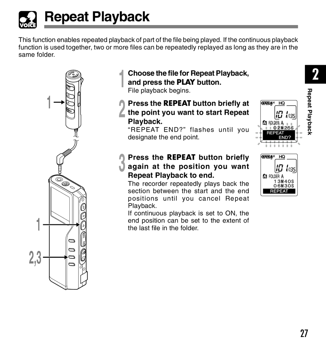 Olympus DM-20, DM-10 manual Press the Repeat button briefly at, Again at the position you want, Repeat Playback to end 