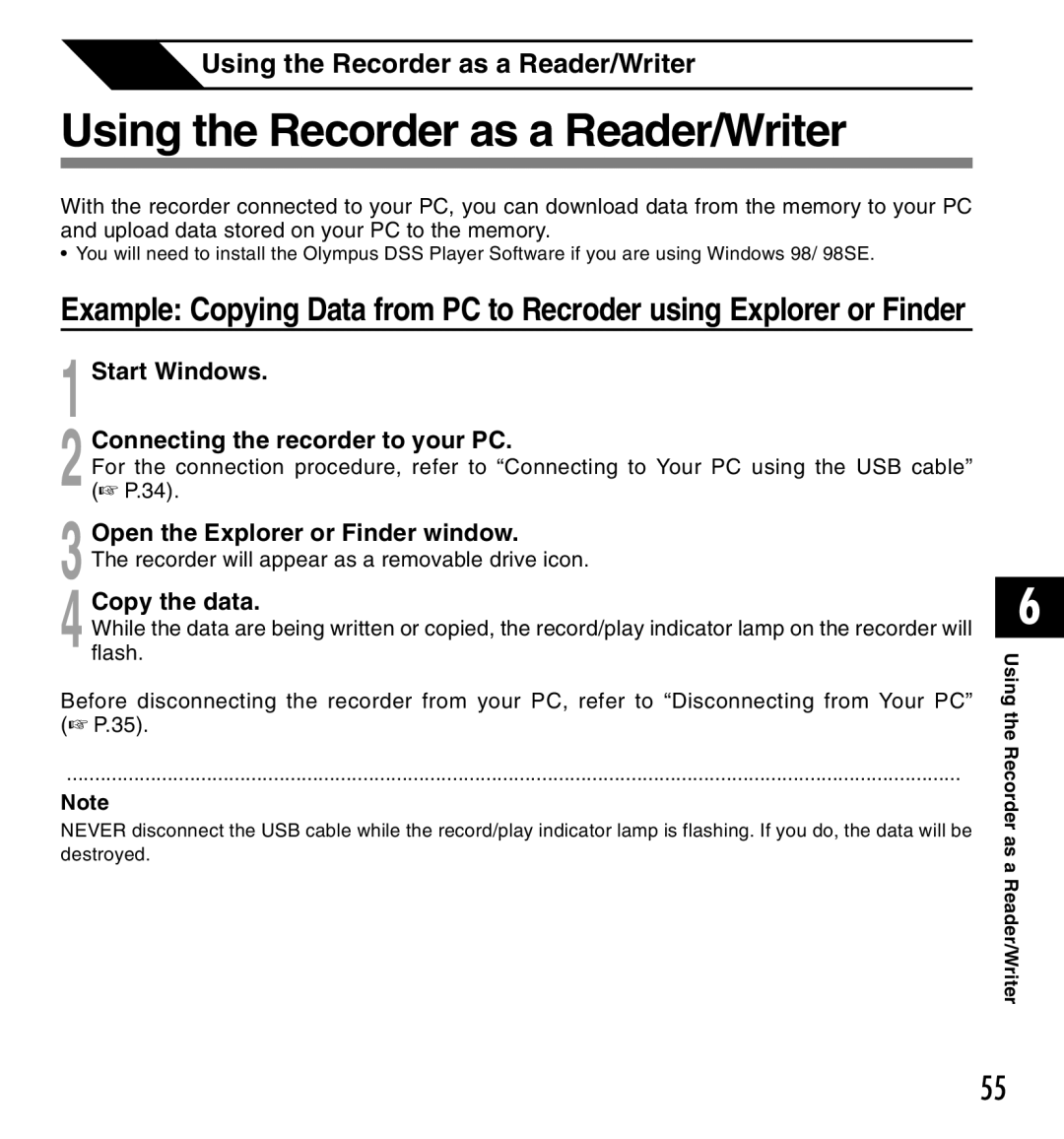 Olympus DM-20 manual Using the Recorder as a Reader/Writer, Start Windows Connecting the recorder to your PC, Copy the data 