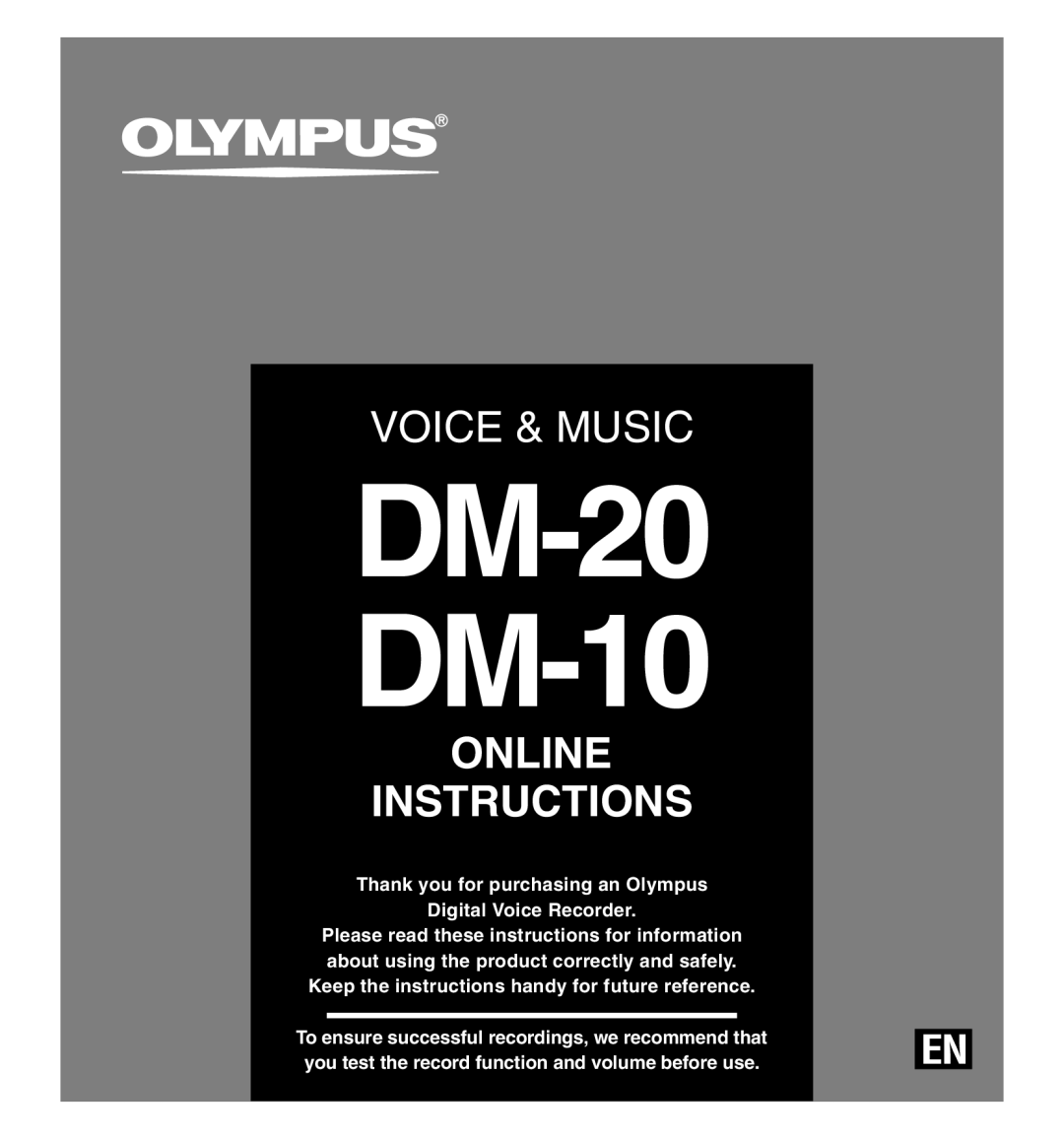 Olympus manual DM-20 DM-10, Voice & Music, Online Instructions, Keep the instructions handy for future reference 