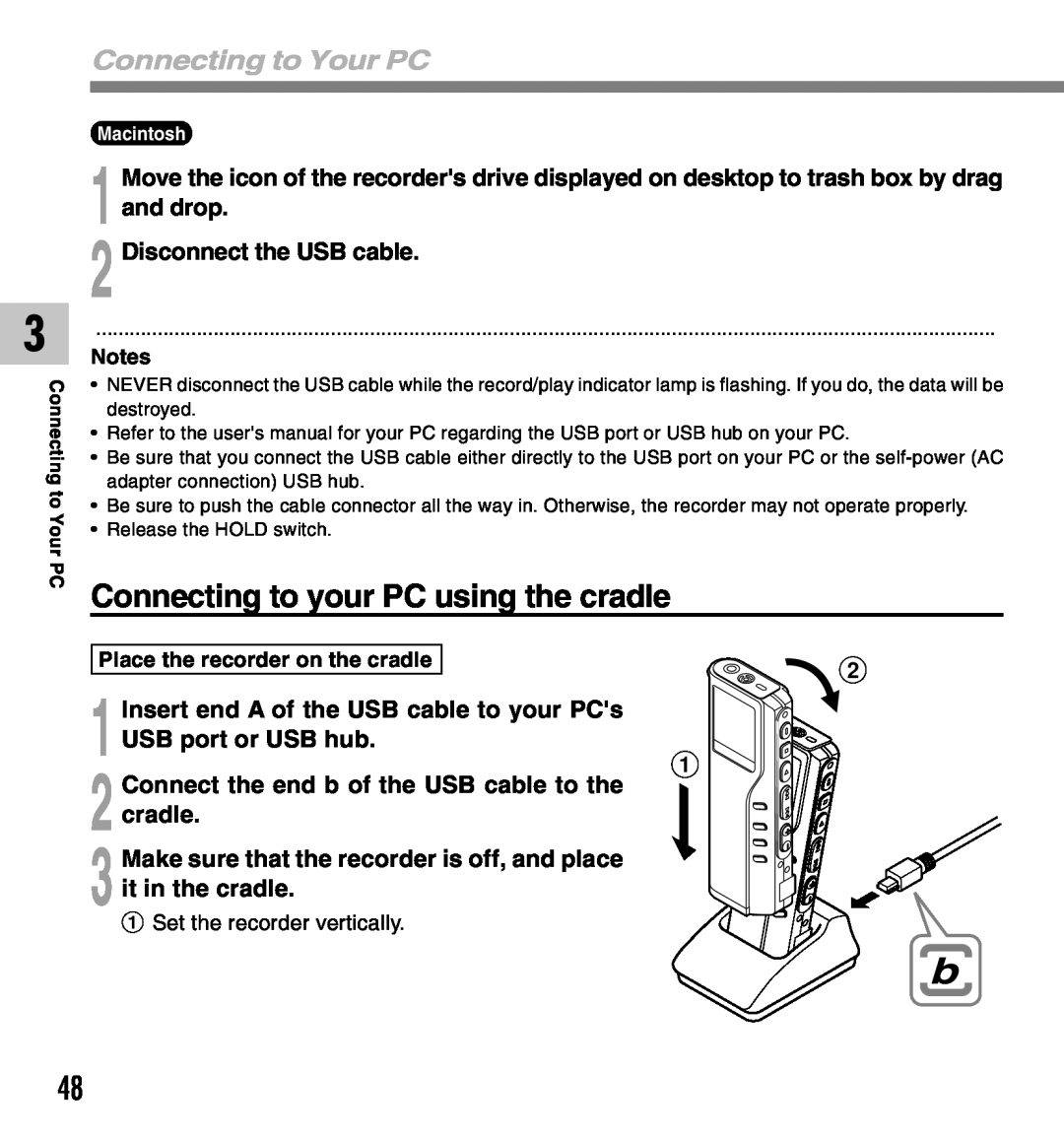 Olympus DM-10, DM-20 manual Connecting to your PC using the cradle, Connecting to Your PC, Disconnect the USB cable 