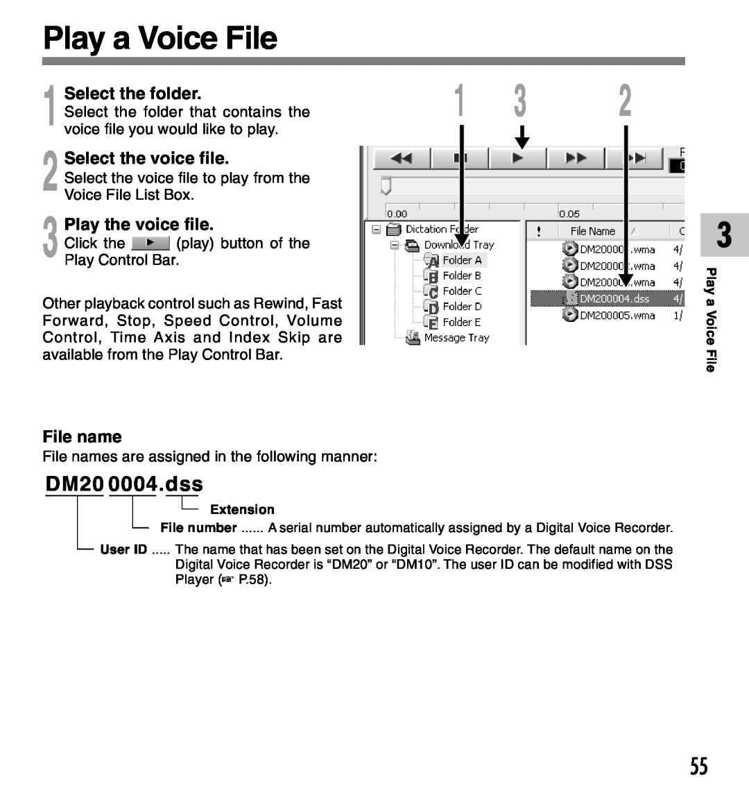 Olympus DM-20 Play a Voice File, DM20 0004.dss, Select the voice file, Play the voice file, File name, Select the folder 