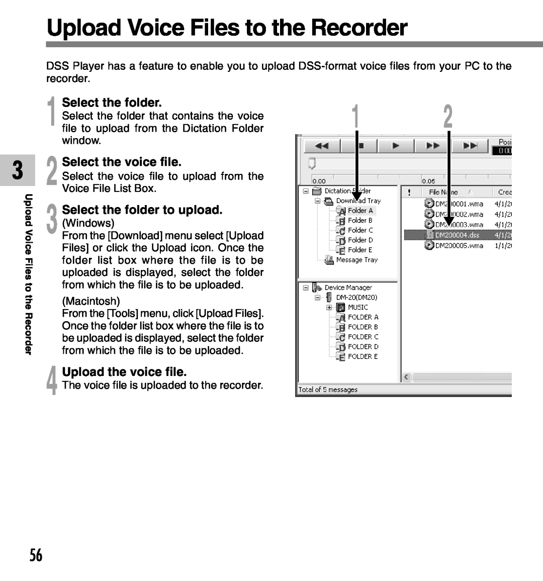 Olympus DM-10, DM-20 manual Upload Voice Files to the Recorder, Select the folder to upload, Upload the voice file 