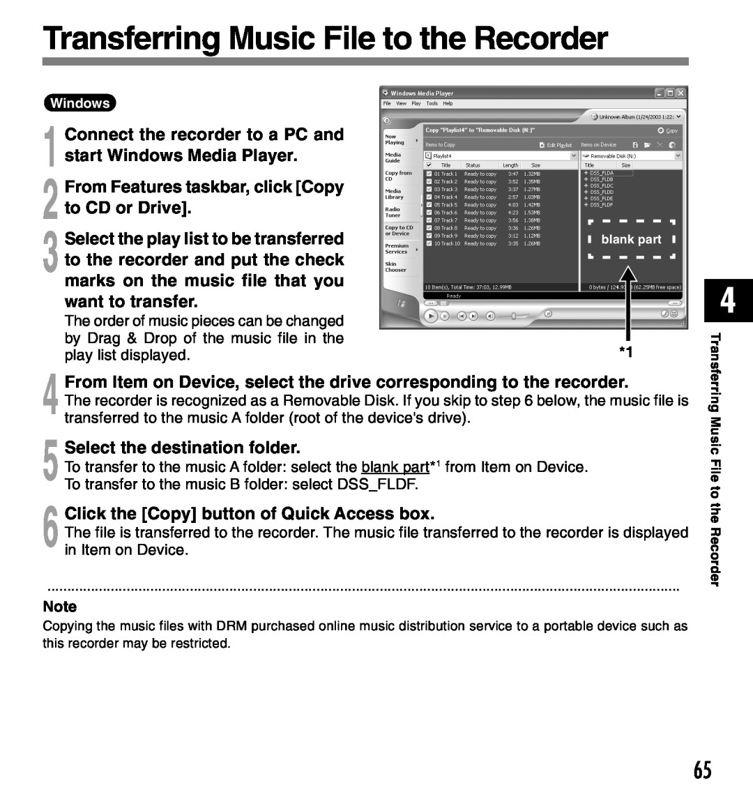 Olympus DM-20, DM-10 Transferring Music File to the Recorder, Connect the recorder to a PC and, start Windows Media Player 
