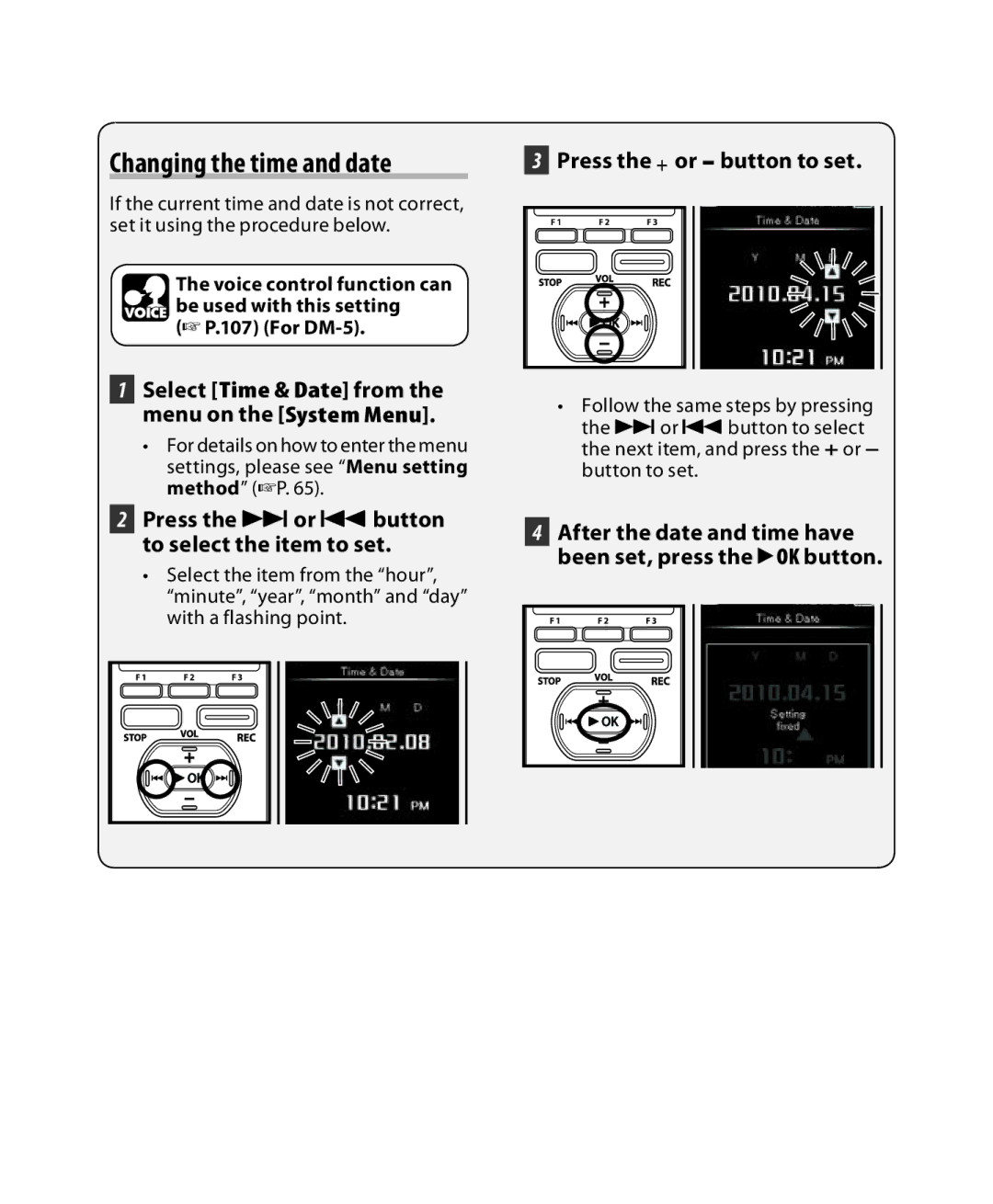 Olympus DM-5, DM-3 manual Changing the time and date, Select Time & Date from the menu on the System Menu 