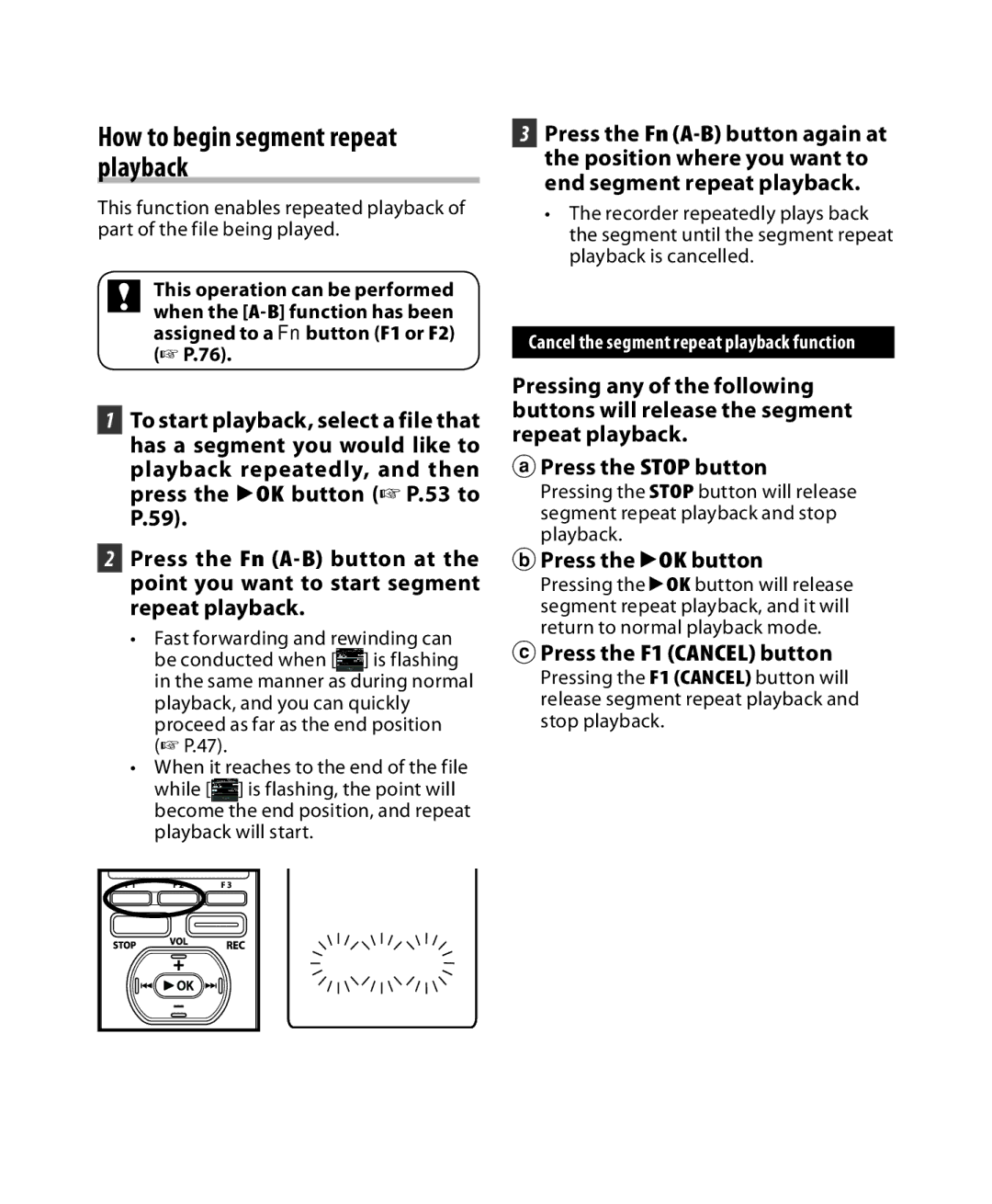 Olympus DM-3, DM-5 manual How to begin segment repeat playback, APress the Stop button, BPress the `OK button 