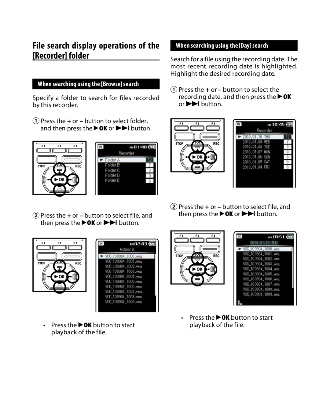 Olympus DM-3, DM-5 manual File search display operations of the Recorder folder, When searching using the Day search 