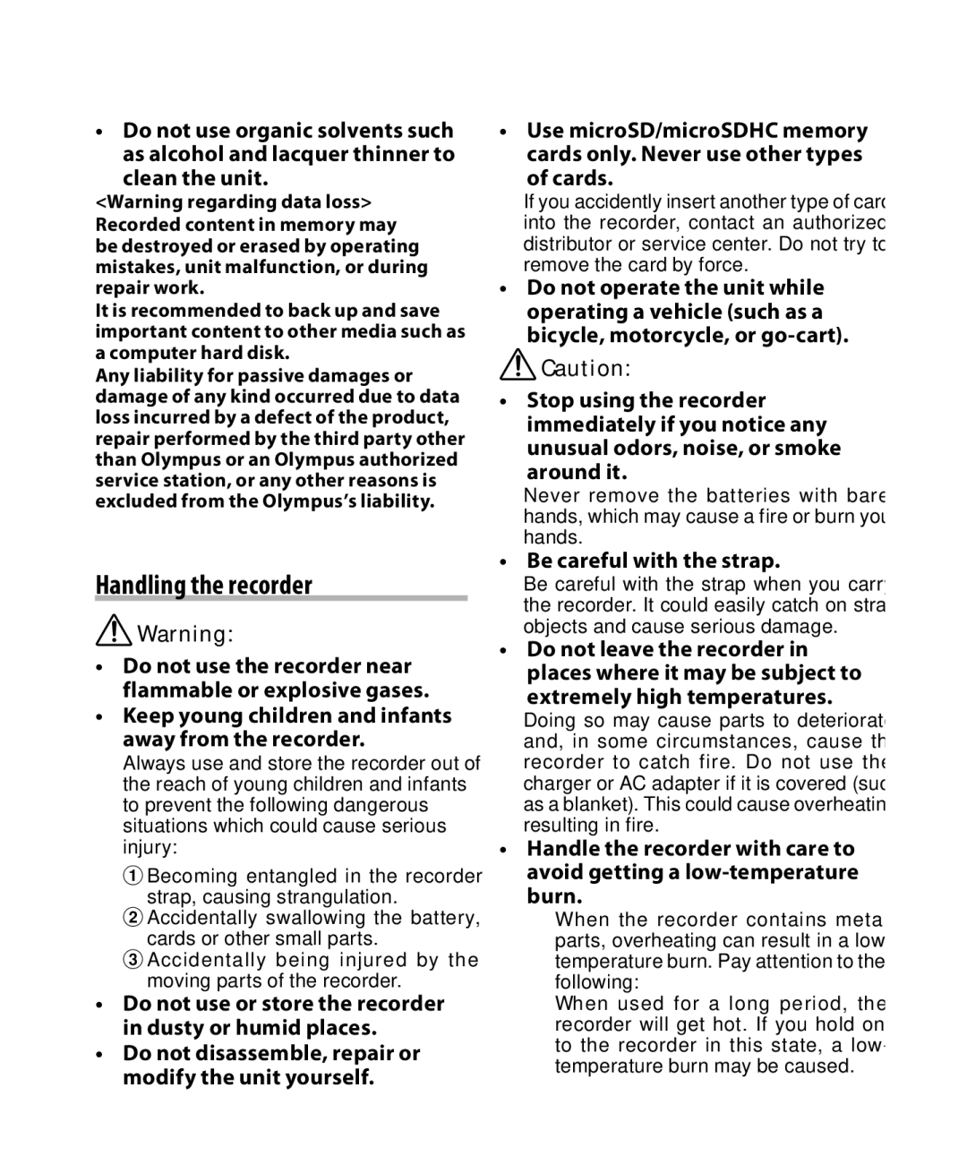 Olympus DM-3, DM-5 manual Handling the recorder, Clean the unit, Be careful with the strap 